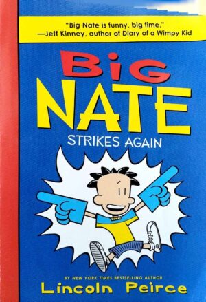 צילום של הספר Big Nate 2: Big Nate Strikes Again / Lincoln Peirce