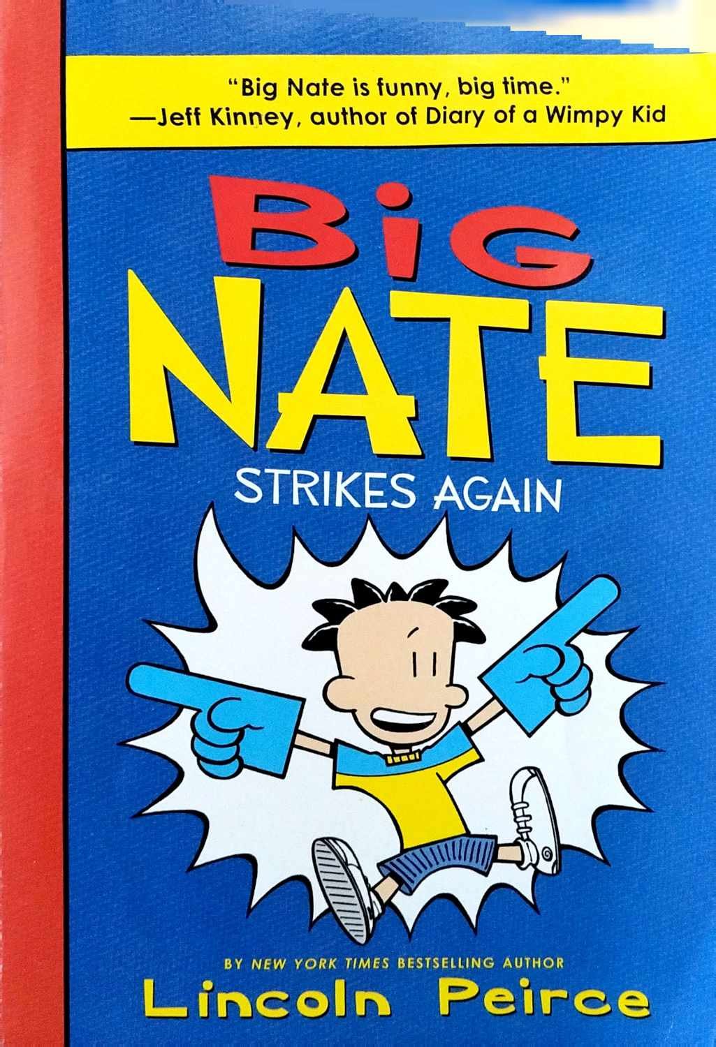 צילום של הספר Big Nate 2: Big Nate Strikes Again / Lincoln Peirce