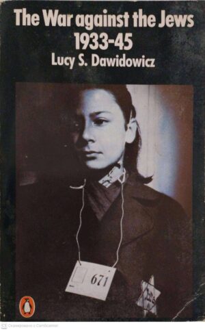צילום של הספר The War against the Jews 1933-45 / Lucy S. Dawidowicz