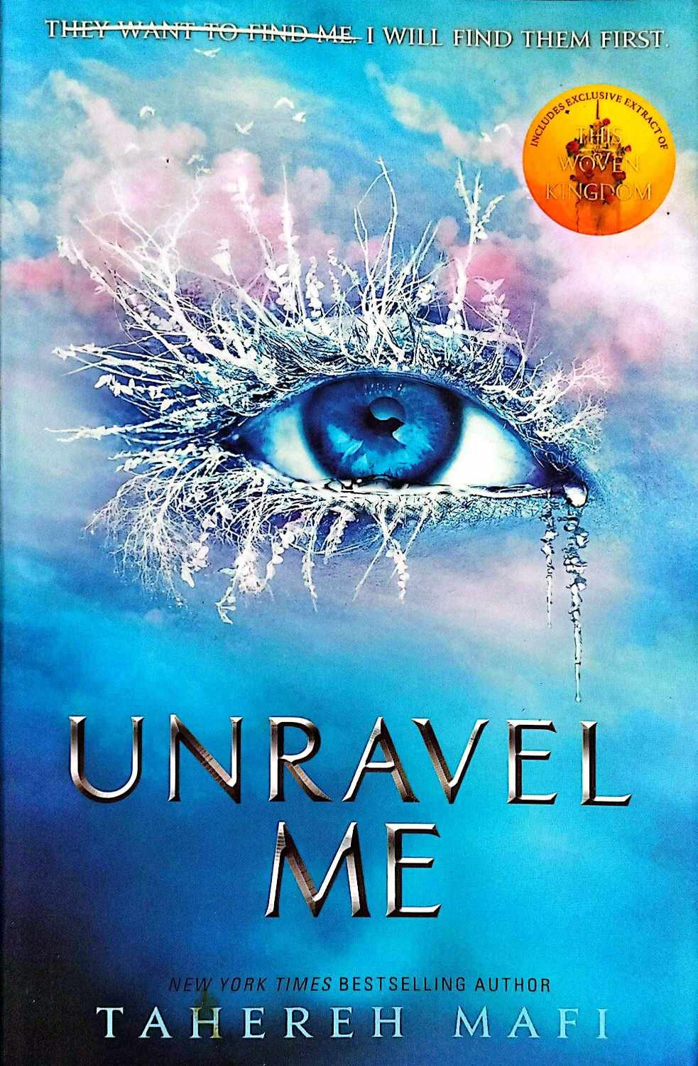 צילום של הספר Unravel Me / Tahereh Mafi.