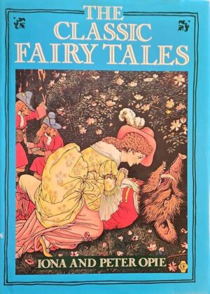 צילום של הספר The Classic Fairy Tales / Iona and Peter Opie