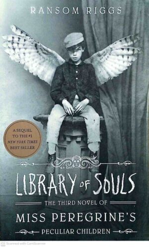 צילום של הספר Library of Souls: The Third Novel of Miss Peregrine’s Peculiar Children / Ransom Riggs