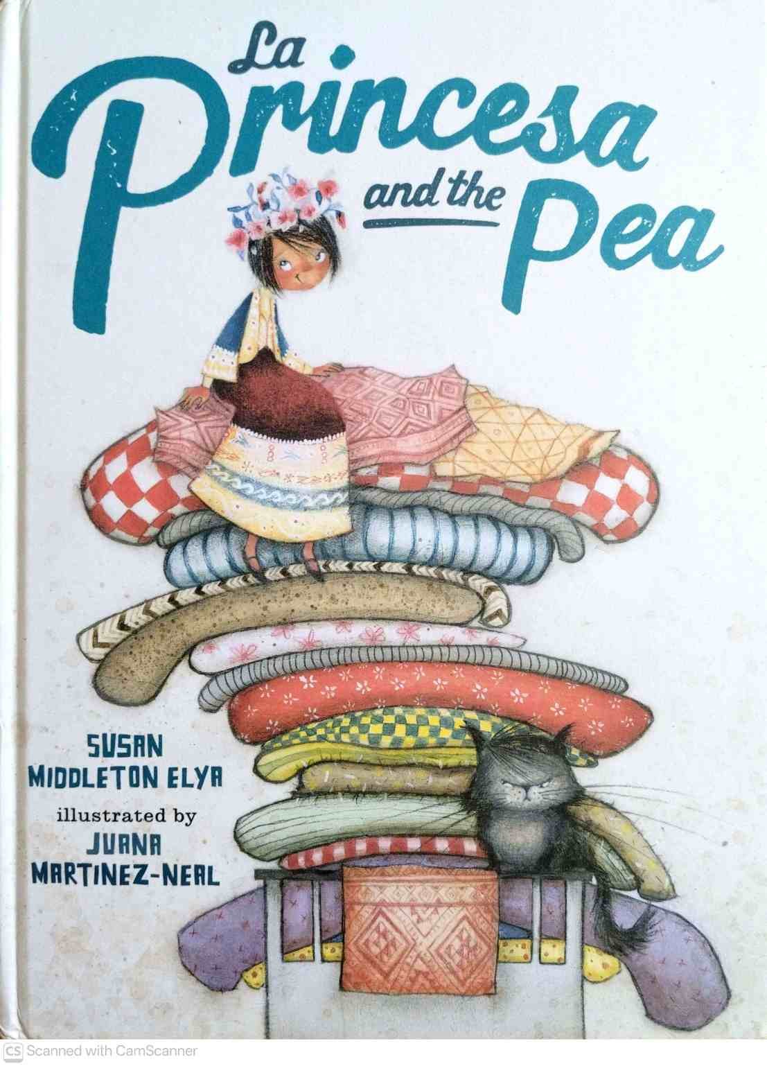 צילום של הספר La Princesa and the Pea / Susan Middleton Elya