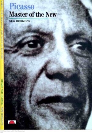 צילום של הספר Picasso: Master of the New / Marie-Laure Bernadac, Paule du Bouchet