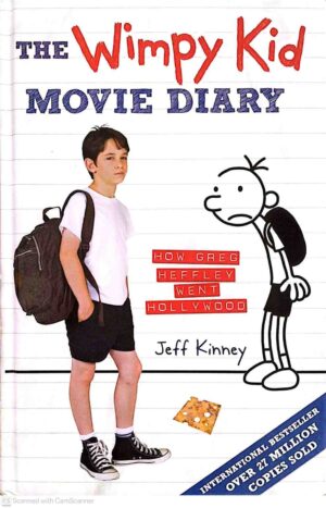 צילום של הספר The Wimpy Kid Movie Diary: How Greg Heffley Went Hollywood / Jeff Kinney