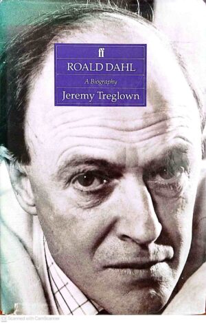 צילום של הספר Roald Dahl - A Biography / Jeremy Treglown, Faber and Faber