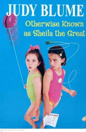 צילום של הספר Otherwise Known as Sheila the Great / Judy Blume