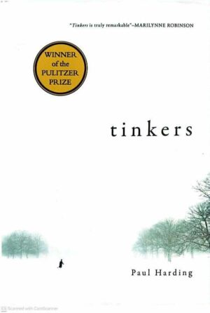 צילום של הספר Tinkers / Paul Harding