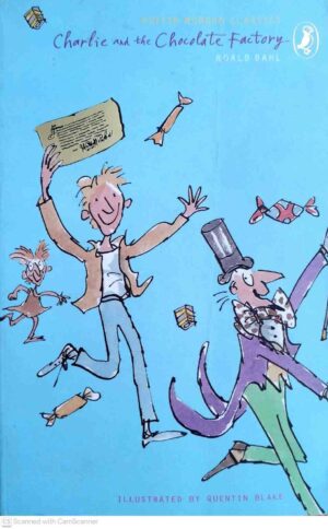 צילום של הספר Charlie and the Chocolate Factory / Roald Dahl (Puffin Modern Classics – Illustrated by Quentin Blake)