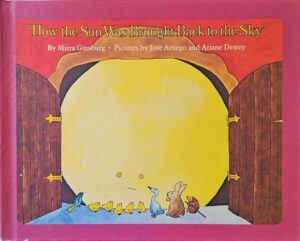 צילום של הספר How the Sun Was Brought Back to the Sky / Mirra Ginsburg (Macmillan, 1975)
