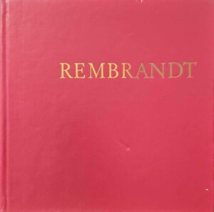 צילום של הספר Rembrandt / Annemarie Vels Heijn (Knorr & Hirth, 1973)