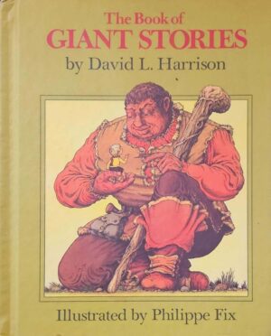 צילום של הספר The Book of Giant Stories / David L. Harrison (American Heritage Press, 1972)