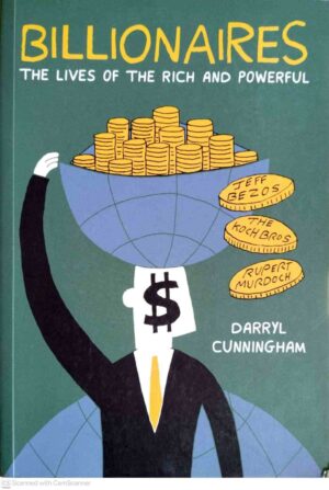צילום של הספר Billionaires: The Lives of the Rich and Powerful / Darryl Cunningham
