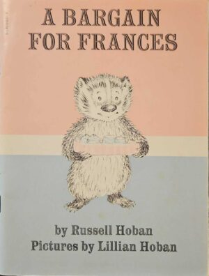 צילום של הספר A Bargain for Frances / Russell Hoban (Scholastic Book Services, 1970 Edition)