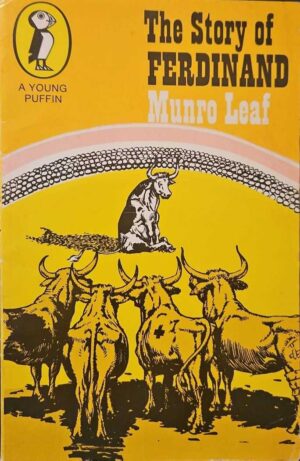 צילום של הספר The Story of Ferdinand / Munro Leaf (Young Puffin Edition, Penguin Books, 1967)