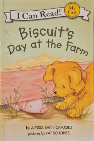 צילום של הספר Biscuit’s Day at the Farm / Alyssa Satin Capucilli (My First I Can Read Edition, HarperTrophy, 2007)