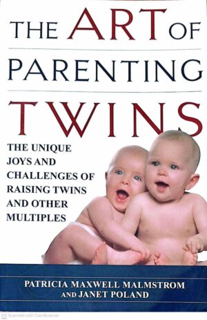 צילום של הספר The Art of Parenting Twins / Patricia Maxwell Malmstrom and Janet Poland