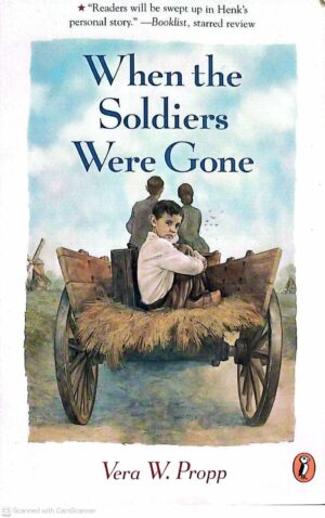צילום של הספר When the Soldiers Were Gone / Vera W. Propp (Puffin Books, 2001)