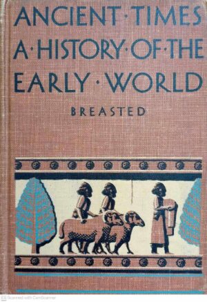 צילום של הספר Ancient Times: A History of the Early World / James Henry Breasted (Ginn and Company, 1944)