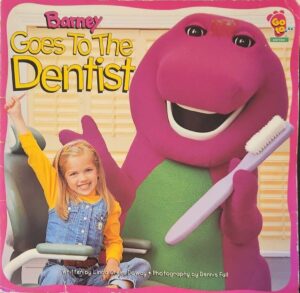 צילום של הספר Barney Goes to the Dentist / Linda Cress Dowdy (Barney Publishing, 1997)