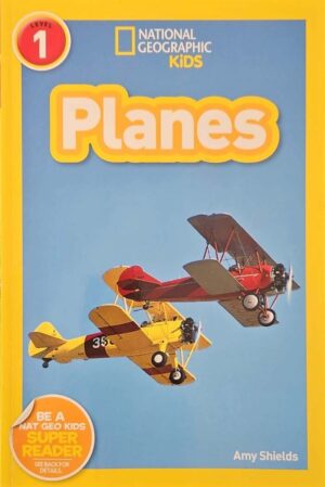 צילום של הספר National Geographic Kids Readers - Planes / Amy Shields (National Geographic Kids, 2010)