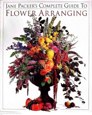 צילום של הספר Jane Packer's Complete Guide to Flower Arranging / Jane Packer (Dorling Kindersley, 1995)
