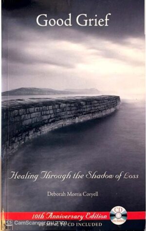 צילום של הספר Good Grief / Deborah Morris Coryell (Healing Arts Press, 2007)