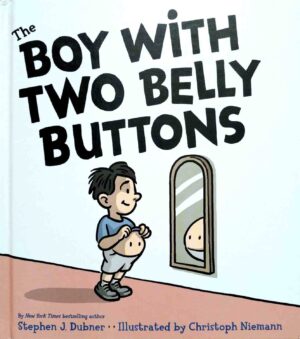 צילום של הספר The Boy with Two Belly Buttons / Stephen J. Dubner (HarperCollins, 2007)