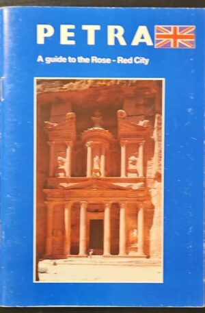 צילום של הספר Petra: A Guide to the Rose-Red City / Deyar Haddad and Mazin El-Haris