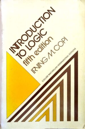 צילום של הספר Introduction to Logic / Irving M. Copi (Fifth Edition)