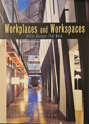 צילום של הספר Workplaces and Workspaces: Office Designs That Work / Justin Henderson