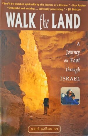 צילום של הספר Walk the Land: A Journey on Foot through Israel / Judith Galblum Pex