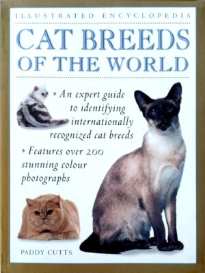 צילום של הספר Illustrated Encyclopedia – Cat Breeds of the World / Paddy Cutts