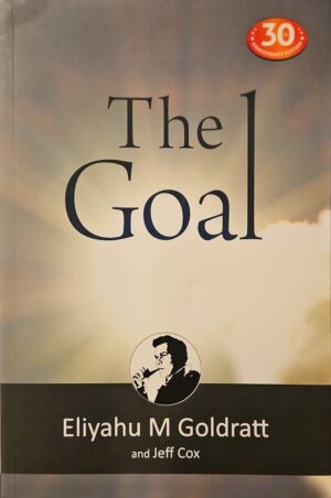צילום של הספר The Goal / Eliyahu M. Goldratt and Jeff Cox (30th Anniversary Edition)